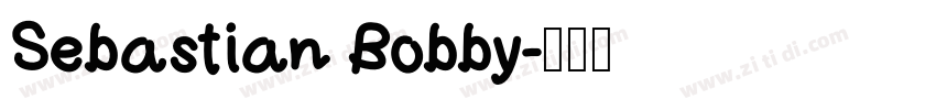 Sebastian Bobby字体转换